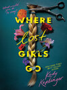Where Lost Girls Go